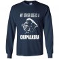 My other dog is a chupacabra cryptid monster funny Long Sleeve Gildan
