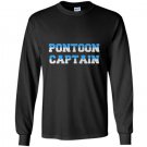 Pontoon captain funny boating for pontoon captain Long Sleeve Gildan