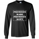 Promises made promises kep trump rally sign Long Sleeve Gildan