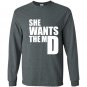 She wants the md sweat funny medical doctor student Long Sleeve Gildan