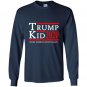 Trump kid 2020 make america rock again funny campaign Long Sleeve Gildan