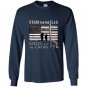 Veterans day stand for the flag kneel for the cross Long Sleeve Gildan