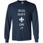 Womens rub dirt paramedic Long Sleeve Gildan