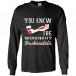 You know i be working my brachioradialis funny humor Long Sleeve Gildan