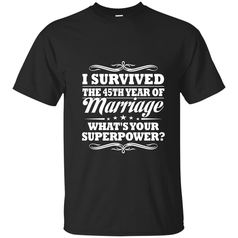 45th wedding anniversary gift ideas for her him i survived t-shirt