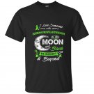 Duchenne muscular dystrophy awareness moon back love t-shirt