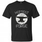 Hottest thing in the forge funny blacksmith tee t-shirt