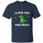 I love you this much cute t-rex dinosaur valentines t-shirt