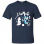I slapped ouiser boudreaux t-shirt