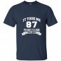 It took me 87 years to look this good birthday gifts t-shirt