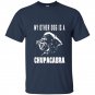My other dog is a chupacabra cryptid monster funny t-shirt