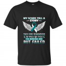 My scars tell story cervical cancer awareness t-shirt