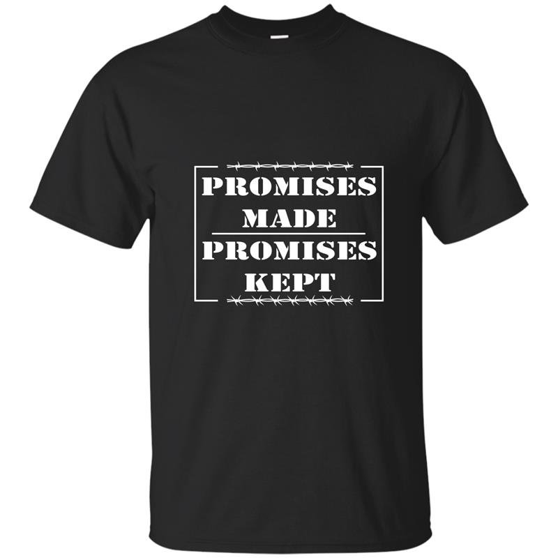 Promises made promises kep trump rally sign t-shirt