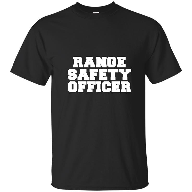 Range safety officer for gun range staff or hobbyist t-shirt