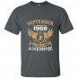 September 1968 50th years of being awesome birthday gift t-shirt