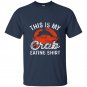 This is my crab eating funny crab leg lover gift t-shirt