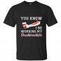 You know i be working my brachioradialis funny humor t-shirt