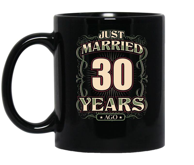30th wedding anniversary just married 30 years ago coffee Mug_Black