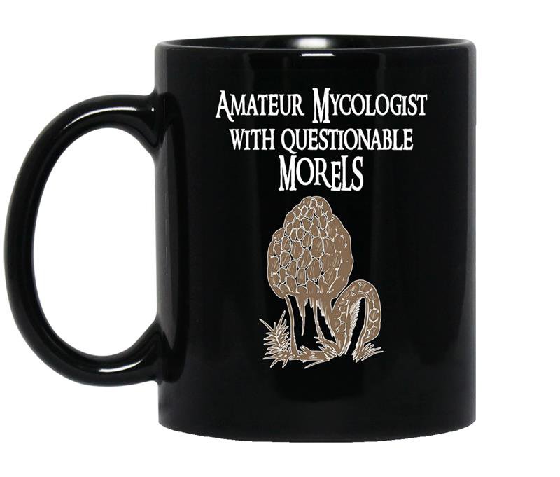 Amateur mycologist with questionable morels mushroom coffee Mug_Black