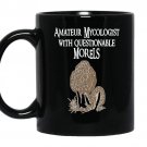 Amateur mycologist with questionable morels mushroom coffee Mug_Black