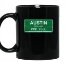 Austin city limits tee population full cas coffee Mug_Black