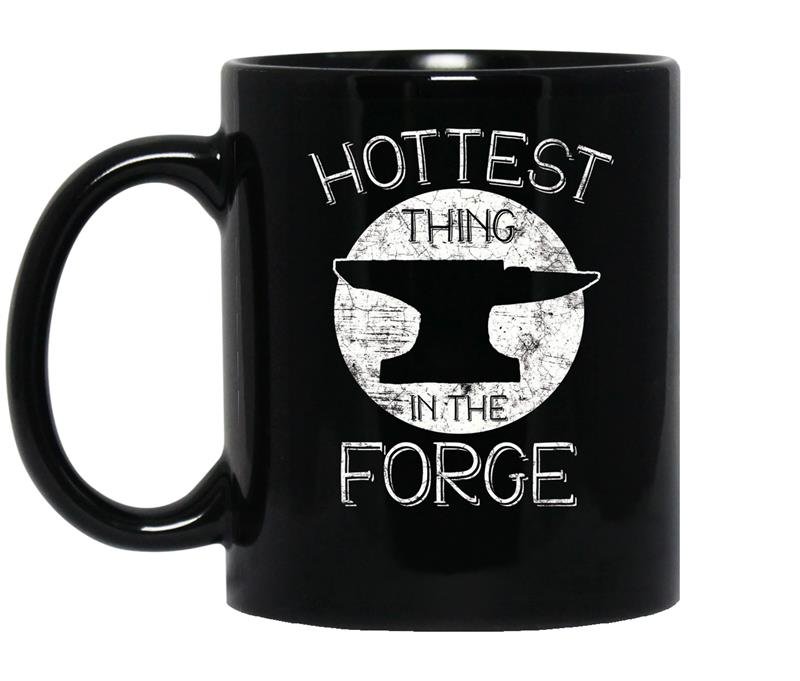 Hottest thing in the forge funny blacksmith tee coffee Mug_Black