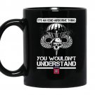 Its an 82nd airborne thing you wouldnt understand coffee Mug_Black