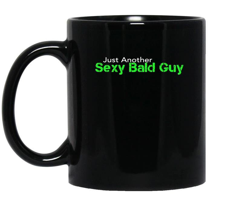 Just another sexy bald guy coffee Mug_Black
