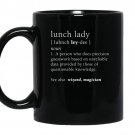 Lunch lady definition funny cute back to school gift coffee Mug_Black