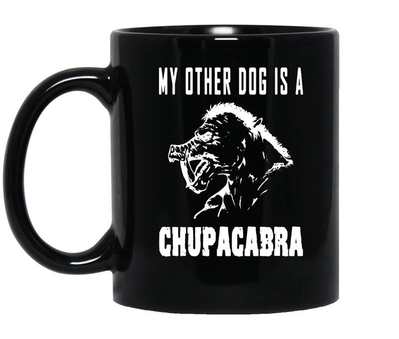 My other dog is a chupacabra cryptid monster funny coffee Mug_Black
