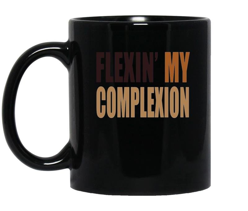 Womens flexin my complexion coffee Mug_Black
