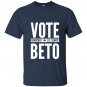 Vote beto for texas T-shirt