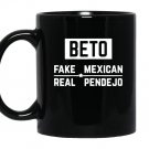 Beto fake mexican real pendejo Coffee Mug_Black