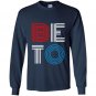 Beto 2020 vote orourke for president Long Sleeve