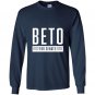 Beto for texas  beto orourke beto for senate Long Sleeve