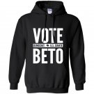Vote beto for texas Hoodie
