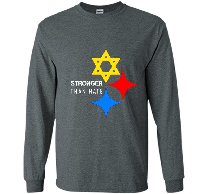 Stronger than hate pittsburgh steelers Long Sleeve