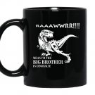 Big brotherrawr im the big brother in dinosaur Mug Black