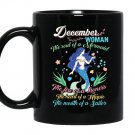 December woman the soul of a mermaid glitter Mug Black