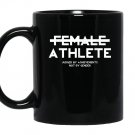 Female athlete judged by achievements not by gender Mug Black