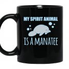 My spirit animal is a  lover gift Mug Black