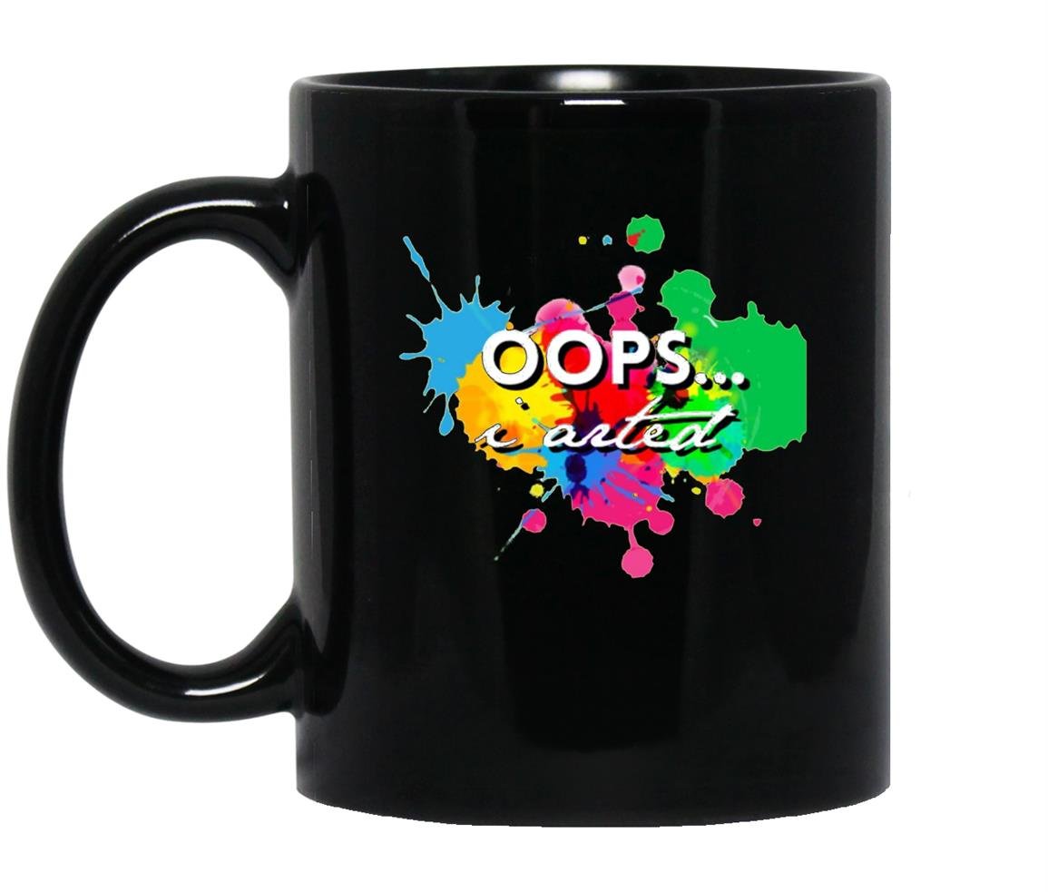 Oops i arted Mug Black