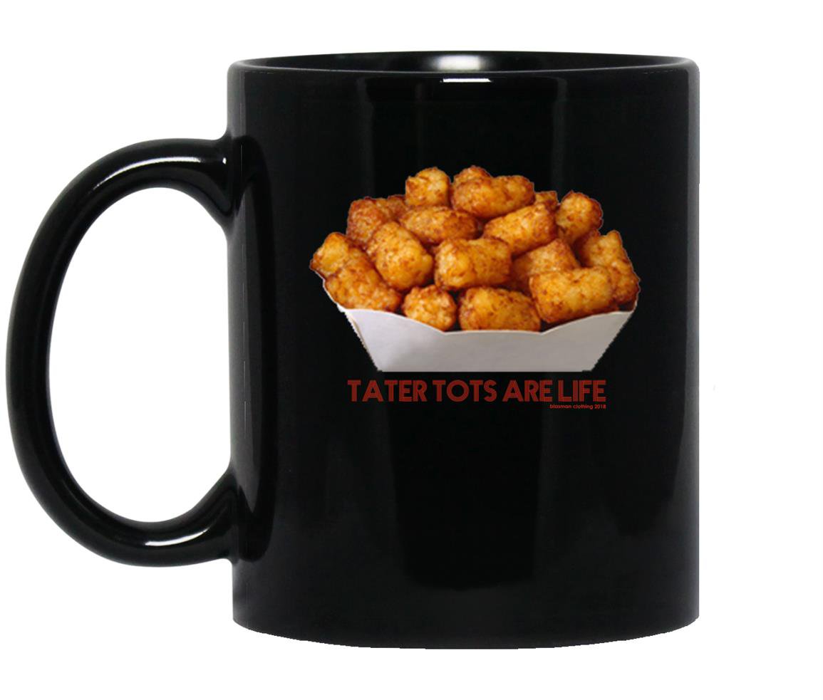 Tater tots are life Mug Black