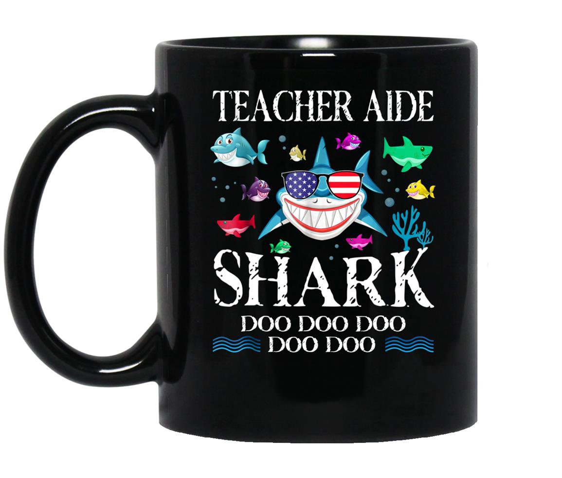 Teacher aide shark doo doo doo gift Mug Black