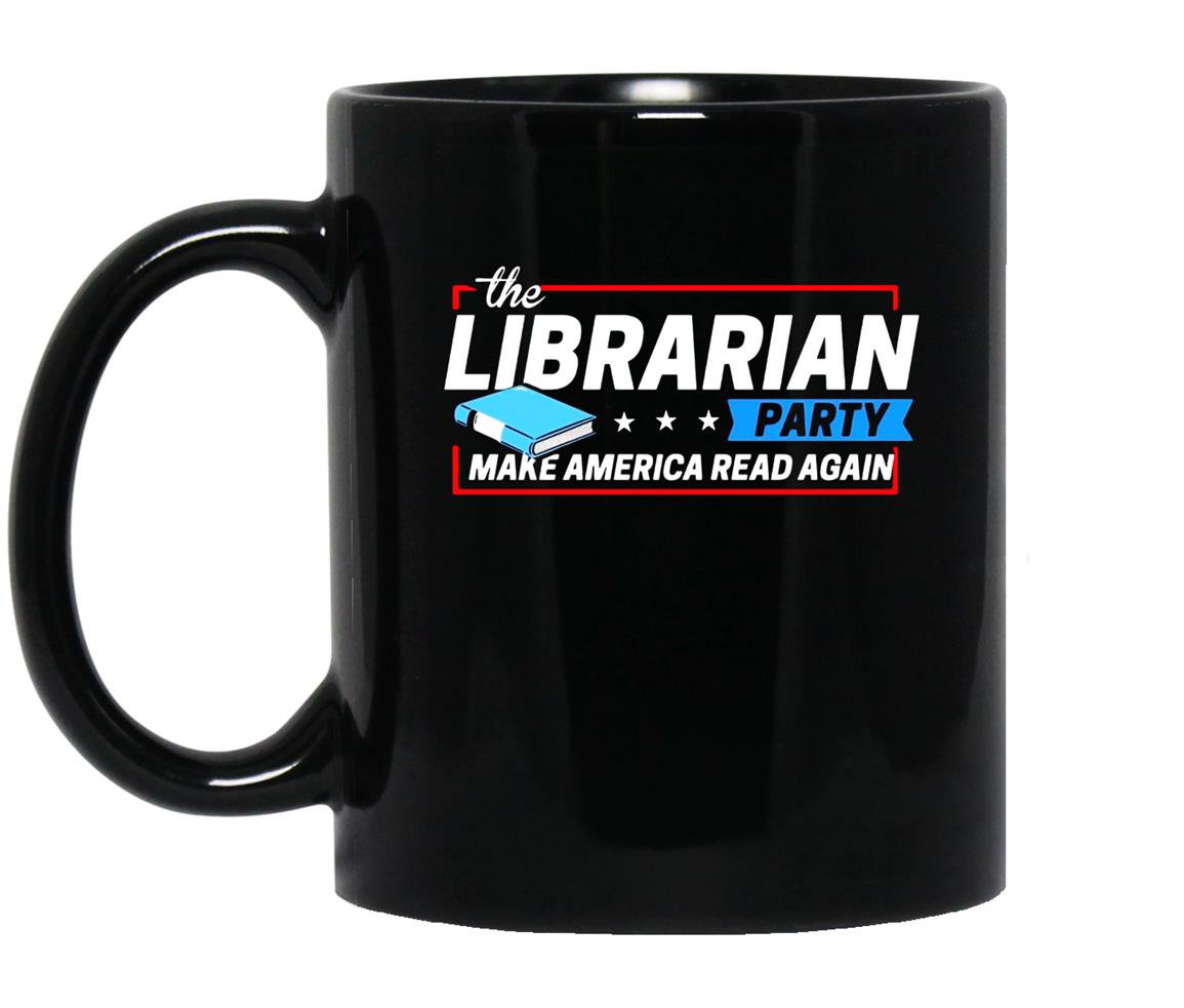 The librarian party make america read again hot Mug Black