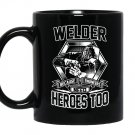 Welding welders because engineers need heroes too Mug Black