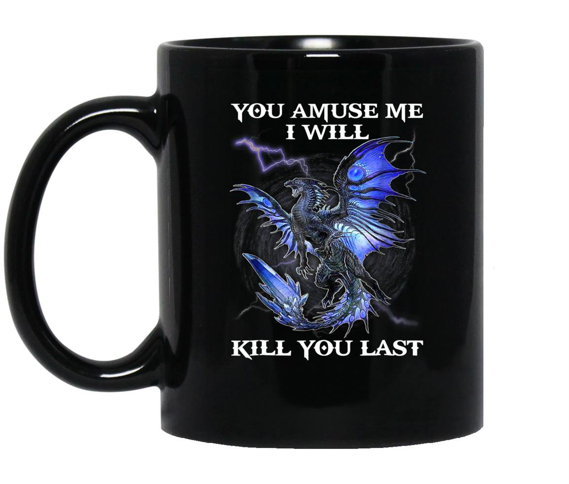 You amuse me dragonfor christmas gift Mug Black