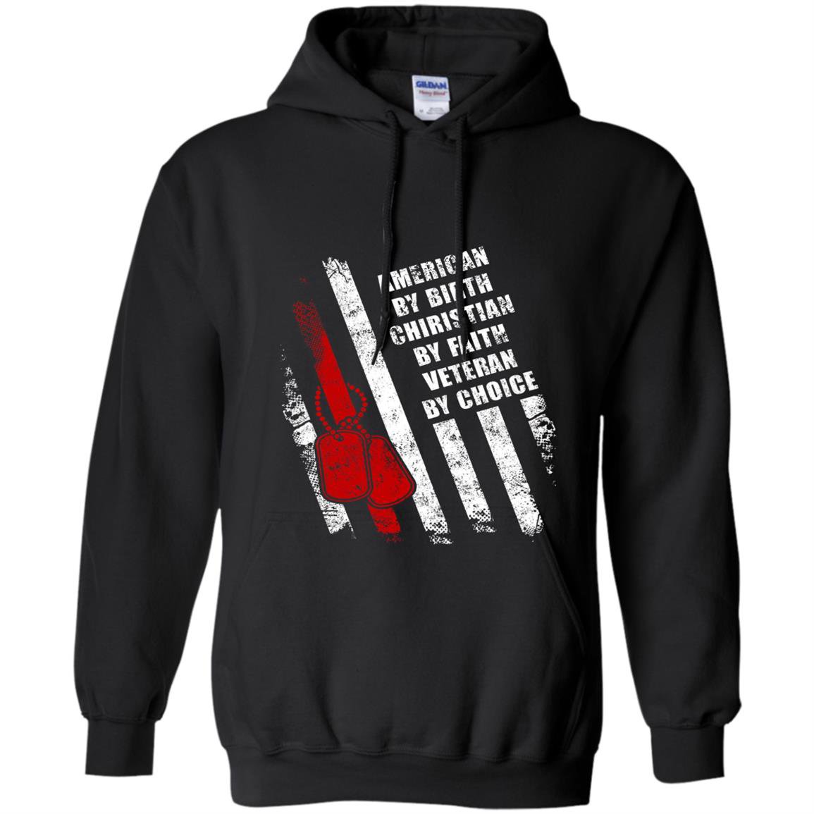 American by birth christian by faith veteran Hoodie