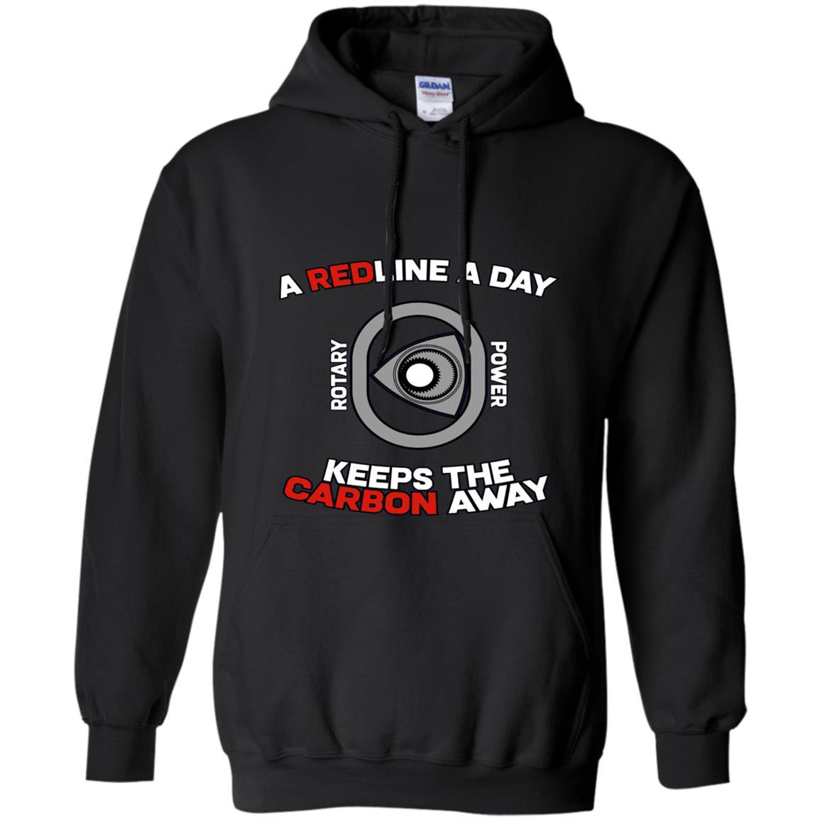 A redline a day carbon away rotary engine Hoodie