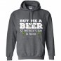 Buy me a beer st patricks day is here Hoodie